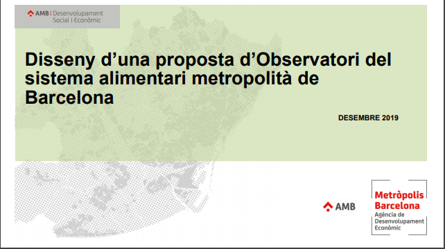 L’Agència de Desenvolupament Econòmic presenta el document Disseny d’una proposta d’Observatori del Sistema Alimentari Metropolità de Barcelona